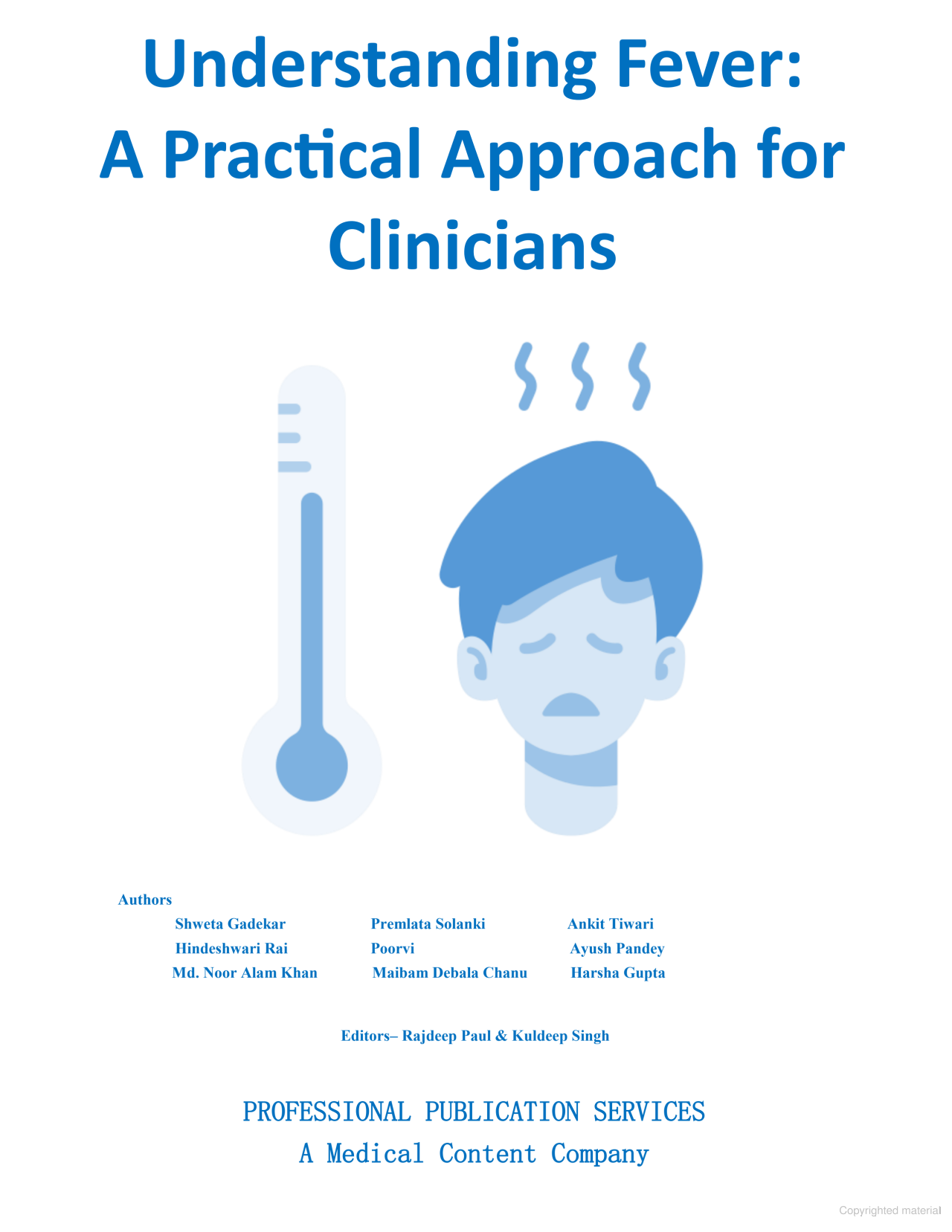 Understanding Fever: A Practical Approach for Clinicians - First Edition, October, 2024